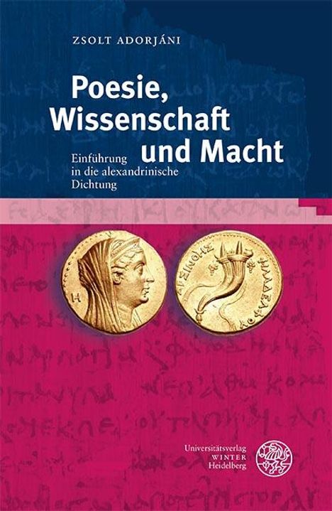 Zsolt Adorjáni: Poesie, Wissenschaft und Macht, Buch