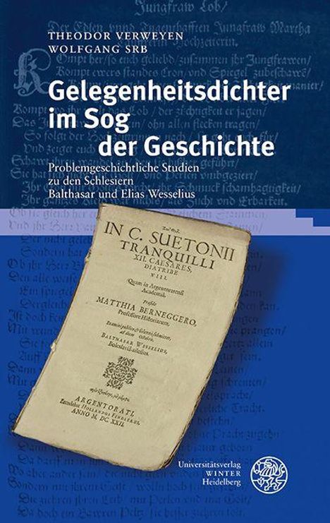 Theodor Verweyen: Gelegenheitsdichter im Sog der Geschichte, Buch