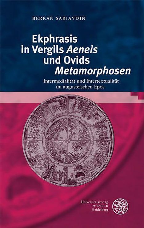 Berkan Sariaydin: Ekphrasis in Vergils 'Aeneis' und Ovids 'Metamorphosen', Buch