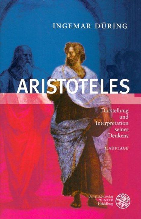 Oben steht "INGEMAR DÜRING". Groß "ARISTOTELES". Darunter "Darstellung und Interpretation seines Denkens". Illustration von Aristoteles.