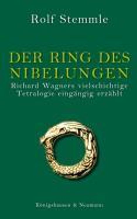 Rolf Stemmle: Der Ring des Nibelungen, Buch