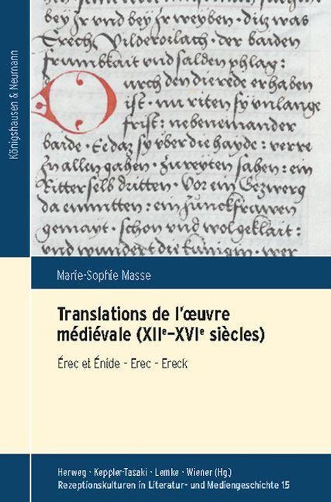 Marie-Sophie Masse: Masse, M: Translations de l´oeuvre médiévale (XIIe - XVIe si, Buch