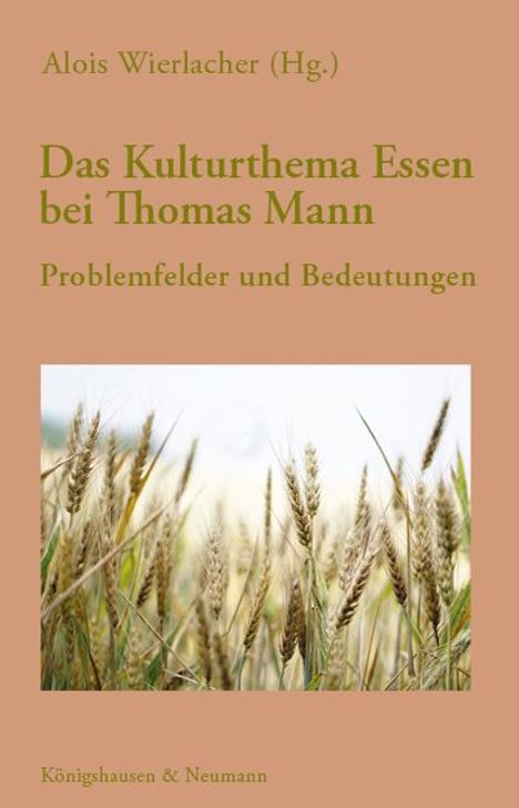 Das Kulturthema Essen bei Thomas Mann, Buch