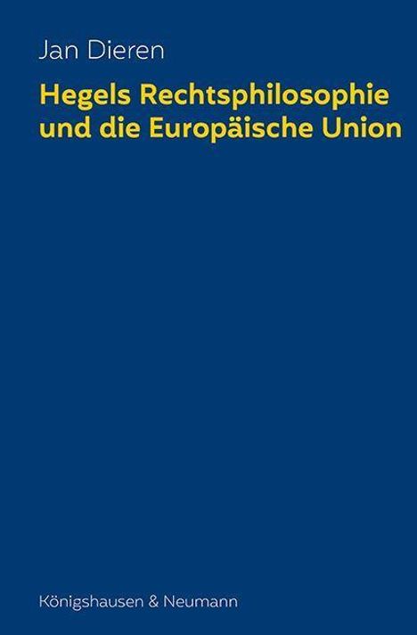 Jan Dieren: Hegels Rechtsphilosophie und die Europäische Union, Buch
