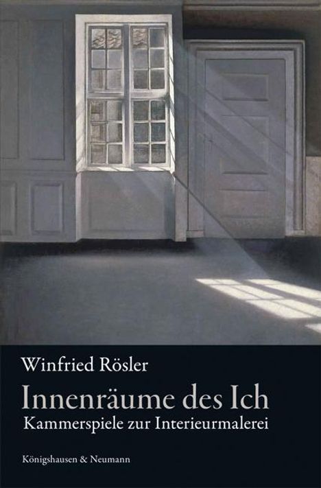 Winfried Rösler: Rösler, W: Innenräume des Ich, Buch