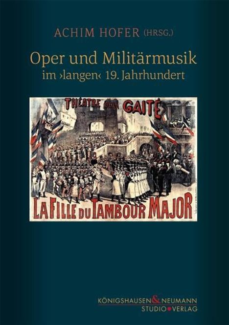 Oper und Militärmusik, Buch