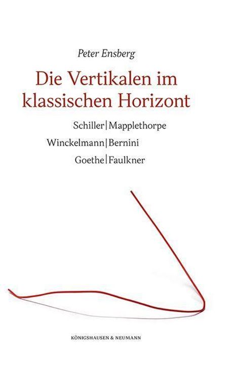 Peter Ensberg: Ensberg, P: Vertikalen im klassischen Horizont, Buch