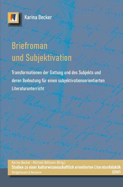 Karina Becker: Briefroman und Subjektivation, Buch