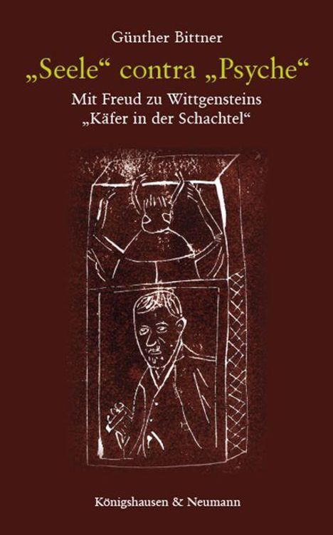 Günther Bittner: Bittner, G: »Seele« contra »Psyche«, Buch