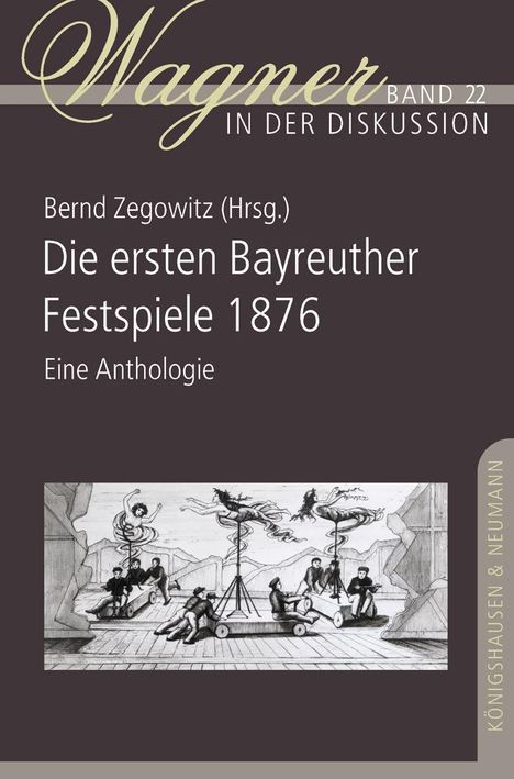 Die ersten Bayreuther Festspiele 1876, Buch