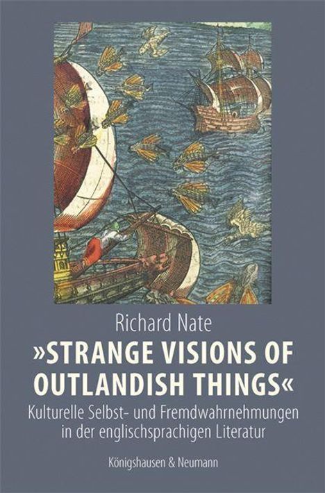Richard Nate: »Strange Visions of Outlandish Things«, Buch