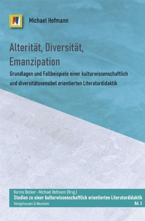 Michael Hofmann (geb. 1957): Alterität, Diversität, Emanzipation, Buch