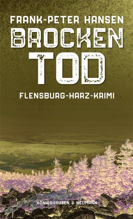 Frank-Peter Hansen: Brockentod, Buch