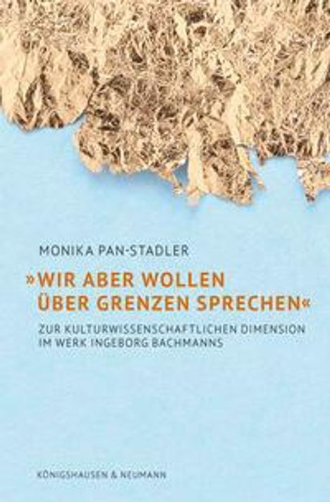 Monika Pan-Stadler: 'Wir aber wollen über Grenzen sprechen', Buch