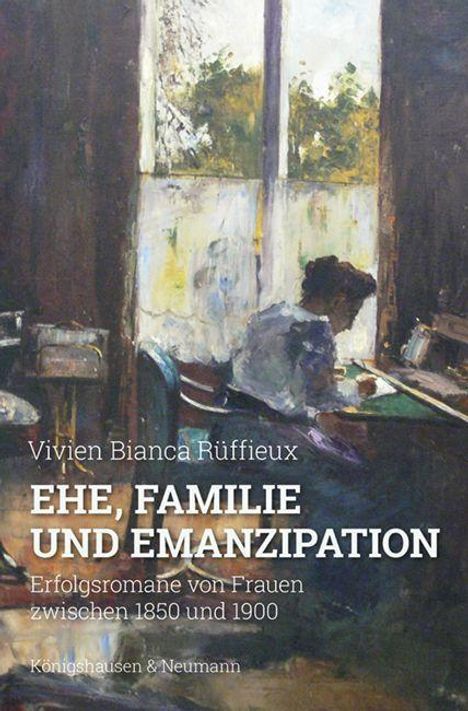 Vivien Bianca Rüffieux: Ehe, Familie und Emanzipation, Buch