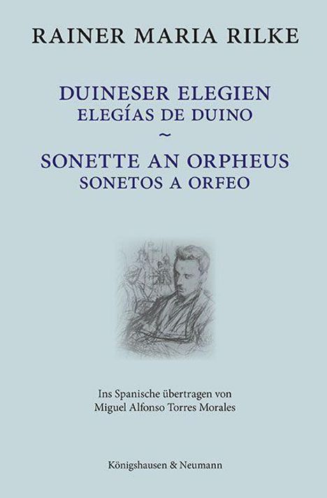 Rainer Maria Rilke: Rilke, R: Duineser Elegien / Elegías de Duino - Sonette an O, Buch