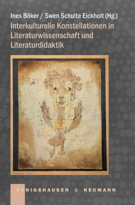Interkulturelle Konstellationen in Literaturwissenschaft und Literaturdidaktik, Buch