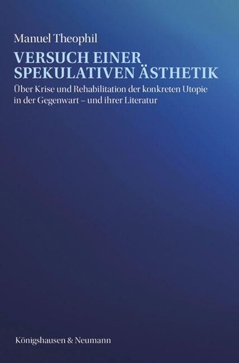 Manuel Theophil: Versuch einer spekulativen Ästhetik, Buch