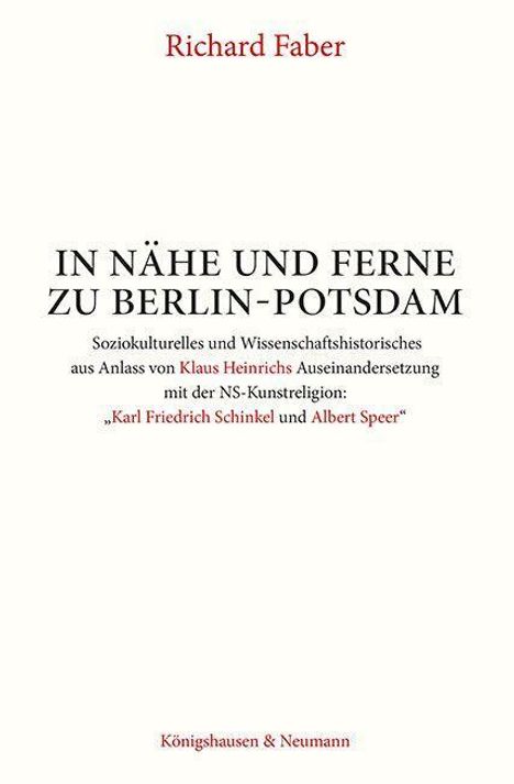 Richard Faber: In Nähe und Ferne zu Berlin-Potsdam, Buch