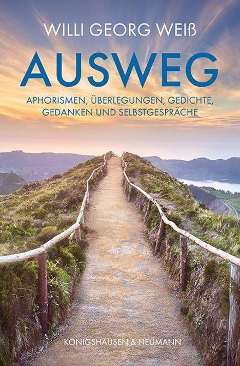 Willi Georg Weiß: Ausweg, Buch