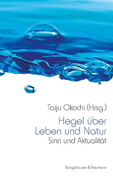 Hegel über Leben und Natur, Buch