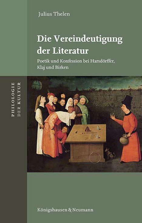 Julius Thelen: Die Vereindeutigung der Literatur, Buch