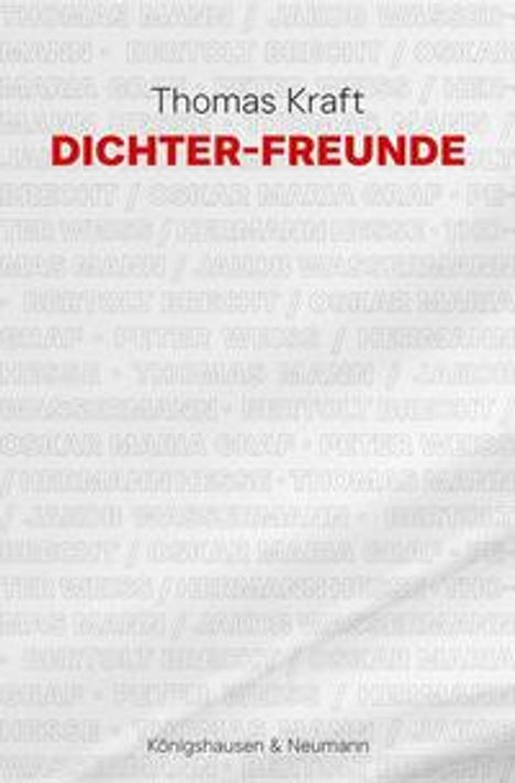 Thomas Kraft: Dichter-Freunde, Buch