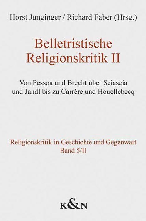 Belletristische Religionskritik II, Buch