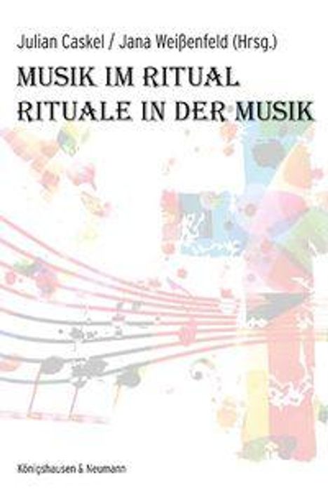Musik im Ritual - Rituale in der Musik, Buch