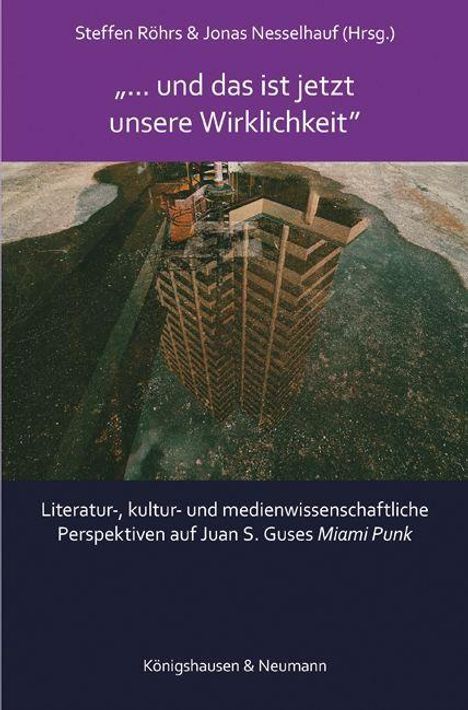 »... und das ist jetzt unsere Wirklichkeit«, Buch