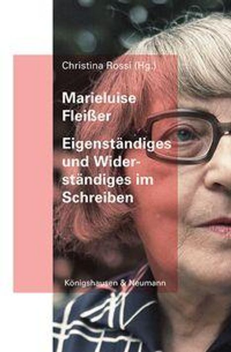 Marieluise Fleißer: Eigenständiges und Widerständiges im Schreiben, Buch