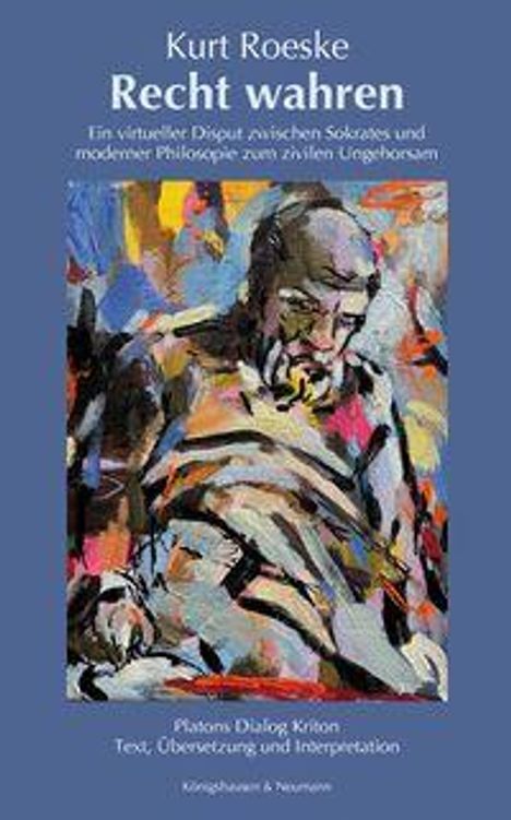 "Kurt Roeske Recht wahren. Ein virtueller Disput... zivilen Ungehorsam." Illustration eines abstrakten Mannes.