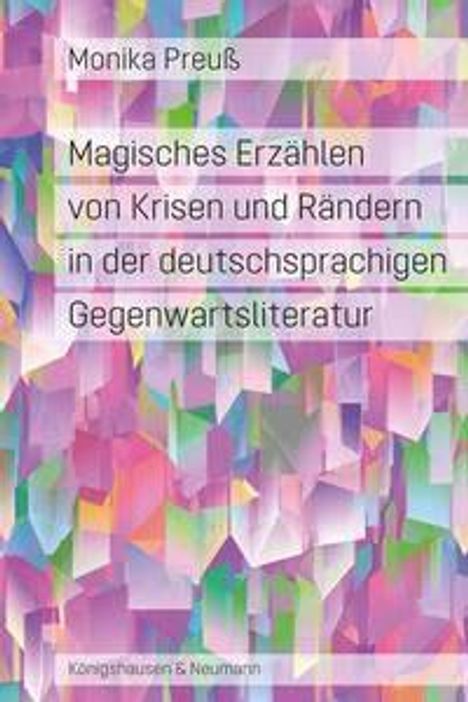 Text: "Monika Preuß. Magisches Erzählen von Krisen und Rändern in der deutschsprachigen Gegenwartsliteratur." Geometrisches Muster.