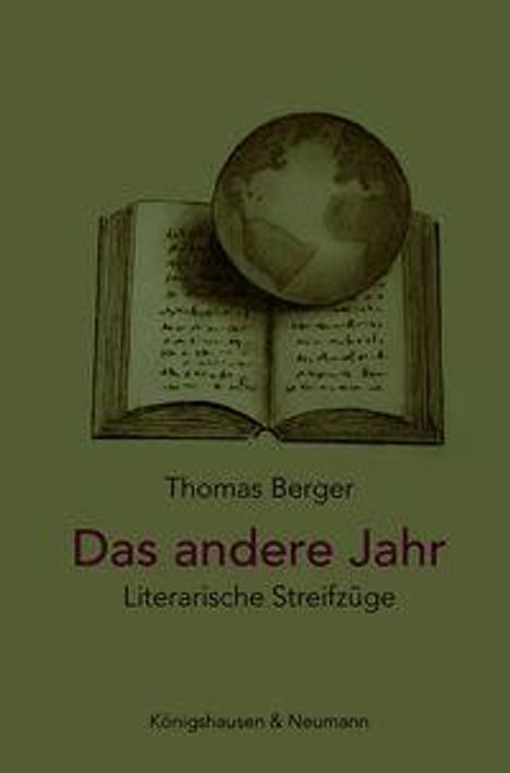 "Thomas Berger. Das andere Jahr. Literarische Streifzüge. Königshausen & Neumann." Illustration eines Buches mit Globus.