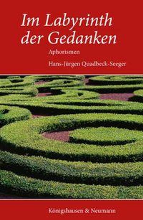 "Im Labyrinth der Gedanken" von Hans-Jürgen Quadbeck-Seeger. Buchcover mit grünem Heckenlabyrinth auf rotem Hintergrund.