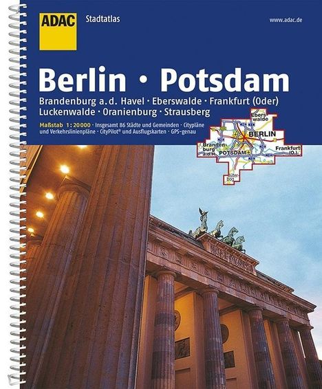 ADAC StadtAtlas Berlin / Potsdam mit Brandenburg a.d. Havel, Eberswalde, Frankfurt, Buch
