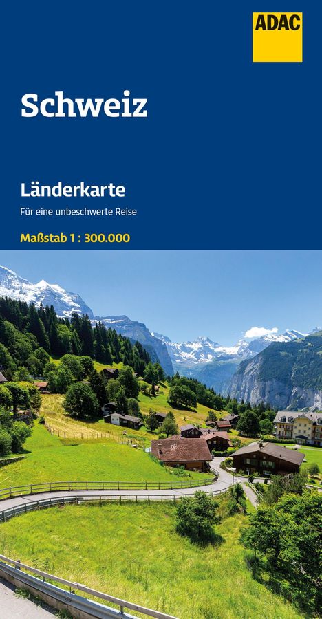 "Schweiz. Länderkarte. Für eine unbeschwerte Reise. Maßstab 1:300.000. Logo oben rechts. Alpenlandschaft mit Wiesen und Häusern."