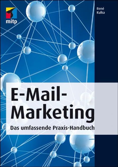 Patrick Kulka: Kulka, R: E-Mail-Marketing, Buch