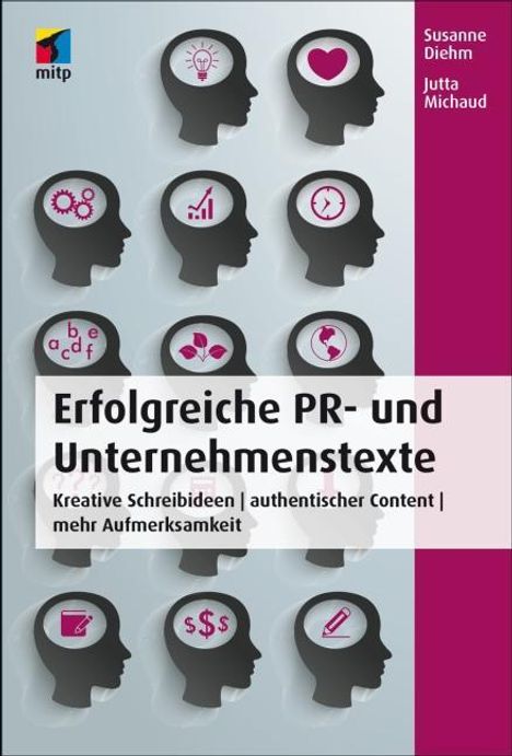 Susanne Diehm: Erfolgreiche PR- und Unternehmenstexte, Buch