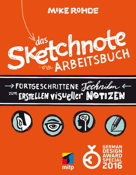 Mike Rohde: Das Sketchnote Arbeitsbuch, Buch
