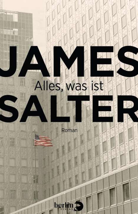James Salter: Alles, was ist, Buch