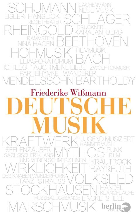 Friederike Wißmann: Deutsche Musik, Buch