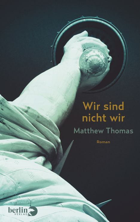 Matthew Thomas: Wir sind nicht wir, Buch