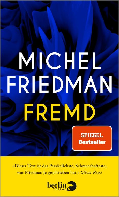 Michel Friedman: Fremd, Buch