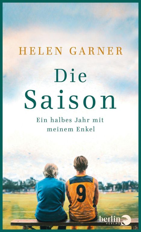 Helen Garner: Die Saison, Buch