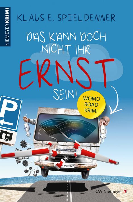 Klaus E. Spieldenner: Das kann doch nicht Ihr Ernst sein!, Buch