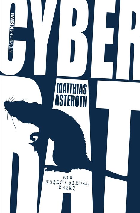 Matthias Asteroth: Cyberrat, Buch