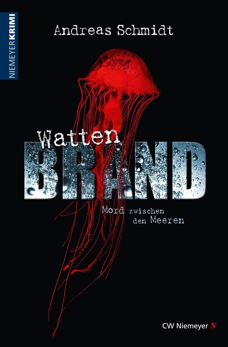 Andreas Schmidt: WattenBrand, Buch