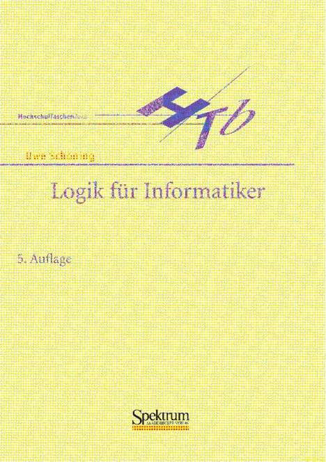 Uwe Schöning: Logik für Informatiker, Buch