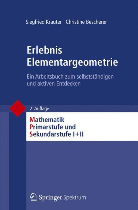 Siegfried Krauter: Erlebnis Elementargeometrie, Buch